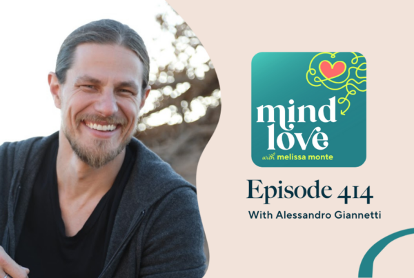 Alessandro Gianetti on Mind Love Podcast